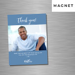 Dusty blue white photo thank you magnet<br><div class="desc">A dusty blue background colour.  White,  large hand lettered script and the text: Thank You. Personalize and add your photo,  thank you note and name. For both him and her.</div>