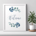Dusty Eucalyptus Simple Watercolor Foliage Welcome Poster<br><div class="desc">Eucalyptus welcome sign with elegant calligraphy and eucaluptus leaves. Simple understated botanical design with watercolor foliage and greenery in dusty blue grey green. Perfect for eucalyptus and botanical greenery theme wedding,  bridal shower,  baby shower etc. Please browse my store - dusty eucalyptus collection - for matching items.</div>