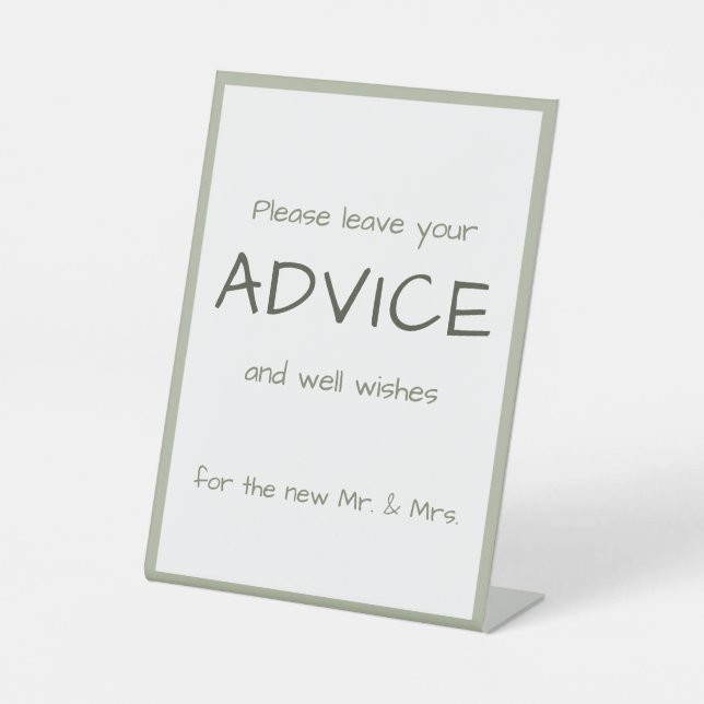 Dusty Green Casual Handwriting Advice & Wishes  Pedestal Sign (Front)