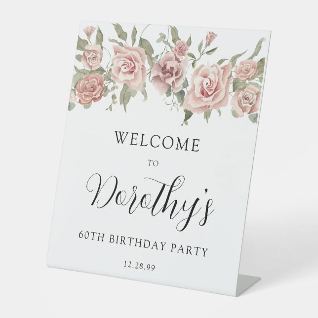 Dusty Pink Rose 60th Birthday Welcome Tabletop Pedestal Sign (Front)