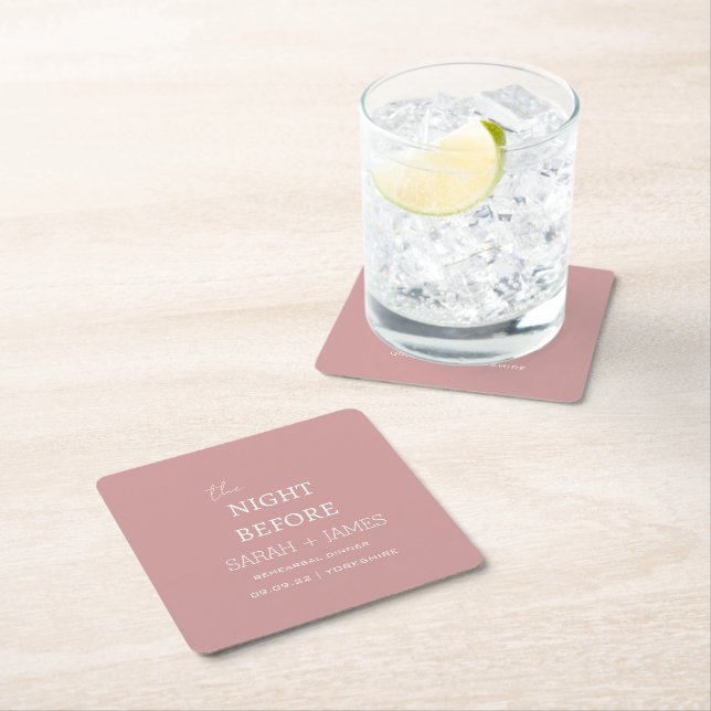 Dusty Pink The Night Before Rehearsal Dinner Party Square Paper Coaster (Insitu)