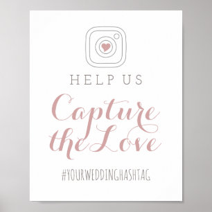 Dusty Rose Capture the Love Wedding Sign