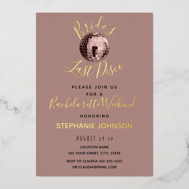 Dusty Rose Last Disco Bachelorette Weekend  (Front)