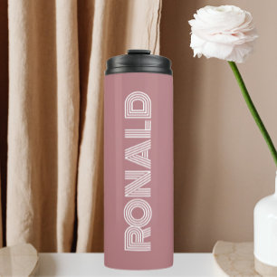 Dusty Rose Modern Typography Personalized Thermal Tumbler