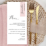 Dusty Rose Personalized with Guest Name Elegant Menu<br><div class="desc">Why spend in place cards and menu cards when you can have an elegant All-in-one elegant Menu personalized with each guest name! Contemporary, simple and elegant design with beautiful modern hand written calligraphy. Stripe on the top right corner in dusty rose tone with guest name in black. Back in same...</div>