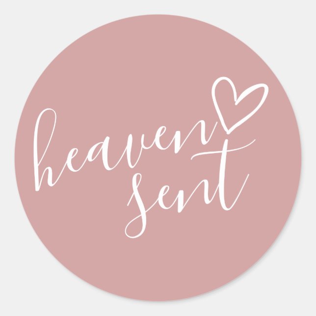 Dusty Rose Pink Heaven Sent Baby Shower Classic Round Sticker (Front)