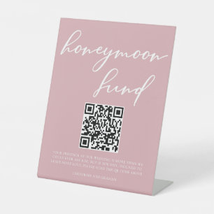 Dusty Rose Pink Wedding Honeymoon Fund QR Code Pedestal Sign