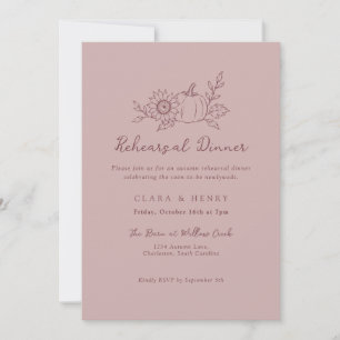 Dusty Rose Pumpkin Sunflower Rehearsal Dinner Invitation