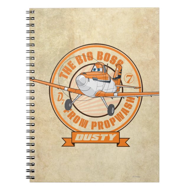 Dusty - The Big Boss from Propwash Notebook (Front)