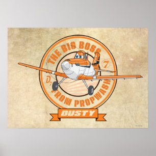 Dusty - The Big Boss from Propwash Poster