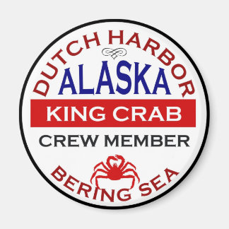 Dutch Harbour Alaskan King Crab Crew Member Magnet