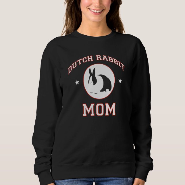 Dutch Rabbit Mom Sweatshirt (Front)