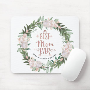 Duty Pink Floral Wreath Best Mom Ever Mothers Day Mouse Pad