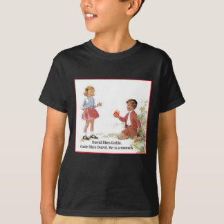 Duvid likes Golde. T-Shirt
