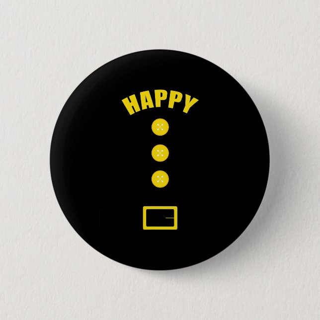 Dwarf Costume  - Fun Halloween Gift Idea - Happy  2 Inch Round Button (Front)