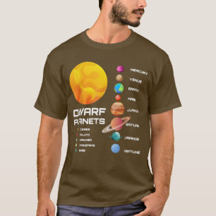 Dwarf Planets Solar System Dwarf Planets Space Ast T-Shirt