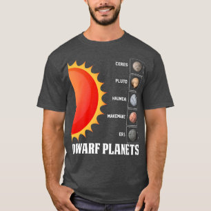 Dwarf Planets Space Eplorer Astronaut Astronomer T-Shirt