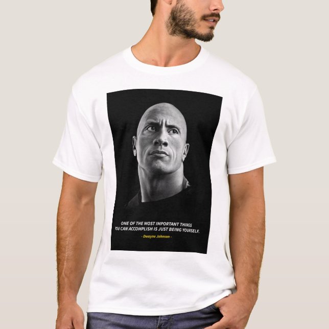 Dwayne Johnson quotes T-Shirt (Devant)