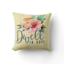 Dwell in Hope Verse Floral