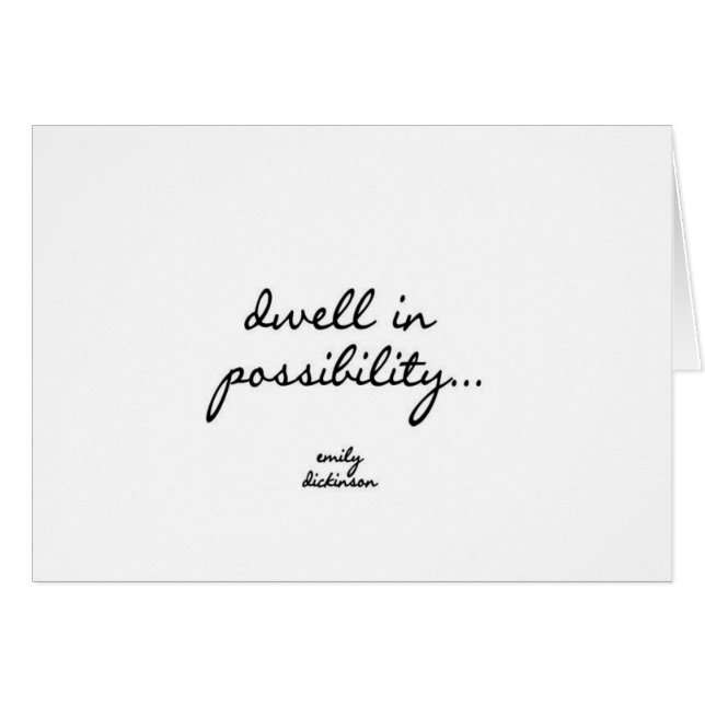 Dwell in Possibility (Front Horizontal)
