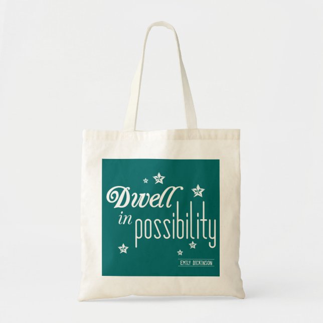 Dwell in Possibility Tote Bag (Front)