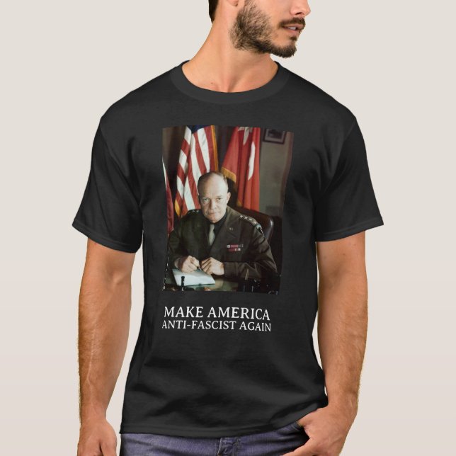 Dwight D. Eisenhower MAAFA T-Shirt (Front)