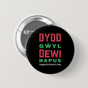 Dydd Gŵyl Dewi Hapus Happy St Davids Day 5 2 Inch Round Button