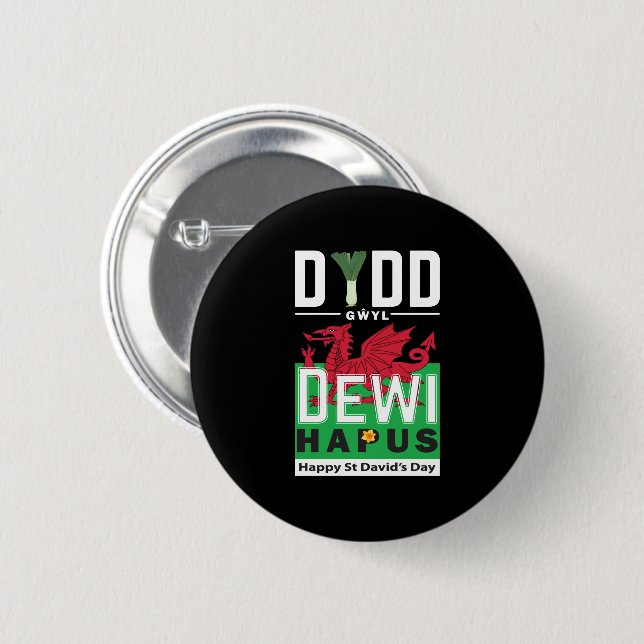 Dydd Gŵyl Dewi Hapus Happy St Davids Day 7 2 Inch Round Button (Front & Back)
