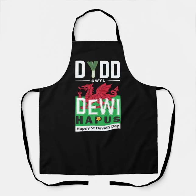 Dydd Gŵyl Dewi Hapus Happy St Davids Day 7 Apron (Front)