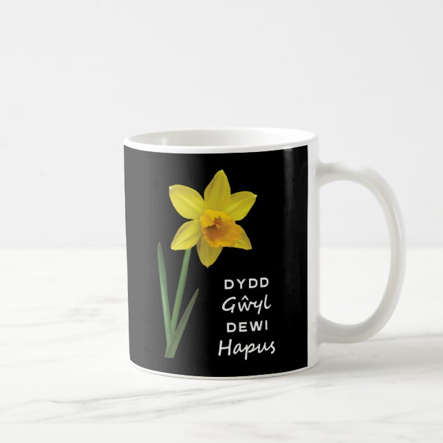 Dydd Gŵyl Dewi Hapus Happy St David's Day Coffee Mug (Right)