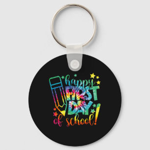Dye Happy First Day Of School Back To School Teach Keychain