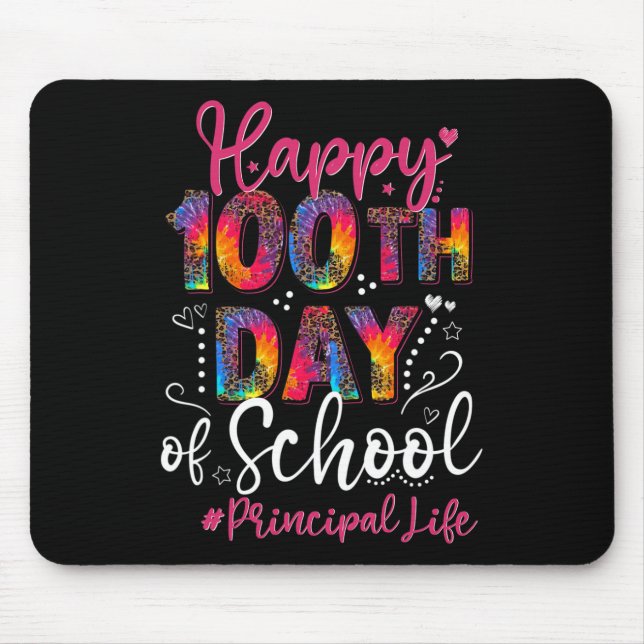 Dye Leopard Happy 100th Day Of School Principal Li Mouse Pad (Front)