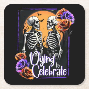 Dying to Celebrate, Halloween Skeleton Flower Moon Square Paper Coaster
