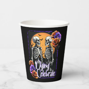 Dying to Celebrate, Halloween Skeleton Gothic Paper Cups