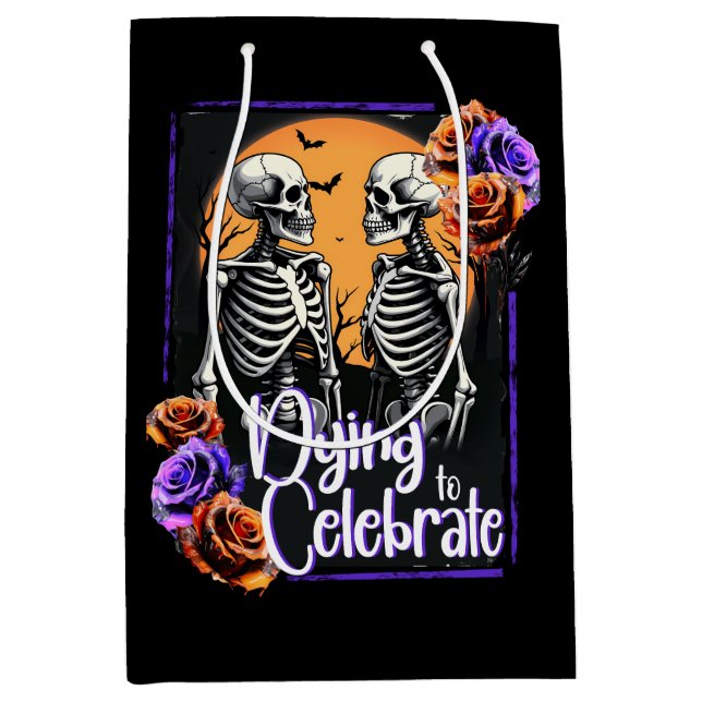 Dying to Celebrate, Skeleton Death Gothic Medium Gift Bag (Front)