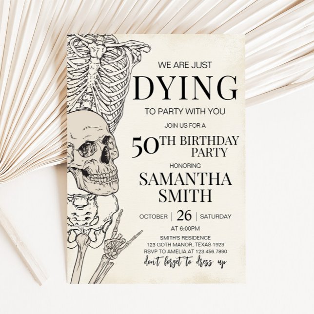 Dying to Party Skeleton Halloween Birthday Party Invitation (Gothic Dying to Party Skeleton Halloween Birthday Party Invitation)
