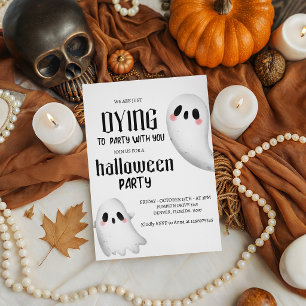 Dying To Party With You Cute Ghost Halloween Invitation