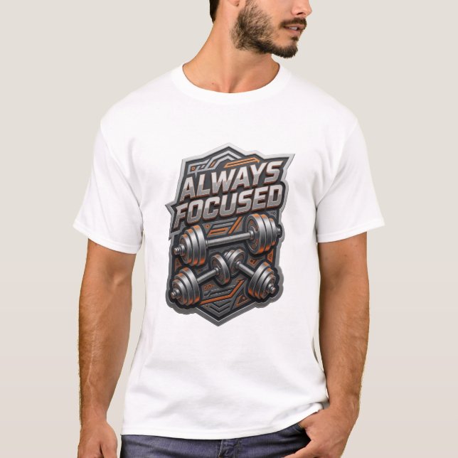 Dynamic Grey ALWAYS FOCUSED Slogan Tee (Front)