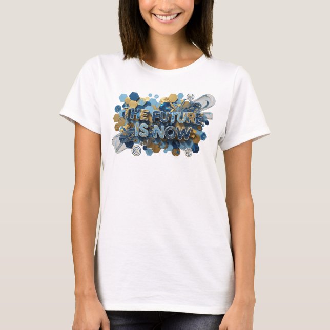 Dynamic Navy THE FUTURE IS NOW 3D Text Art T-Shirt (Front)