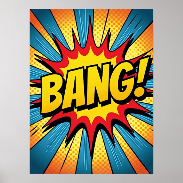 Dynamic Pop Art 'BANG!' Comic Style Poster (Front)