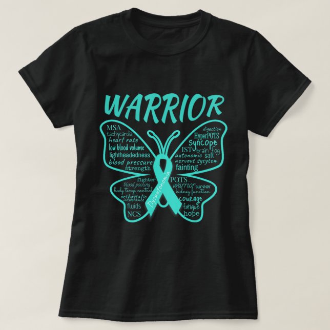Dysautonomia Awareness POTS HyperPOTS NCS Warrior  T-Shirt (Design Front)