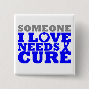 Dysautonomia Someone I Love Needs A Cure 2 Inch Square Button