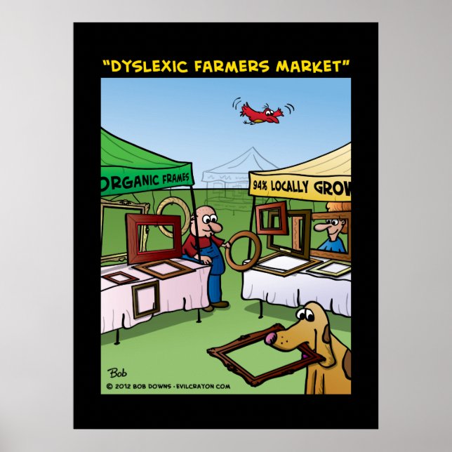 "Dyslexic Farmers Market" Poster (Front)