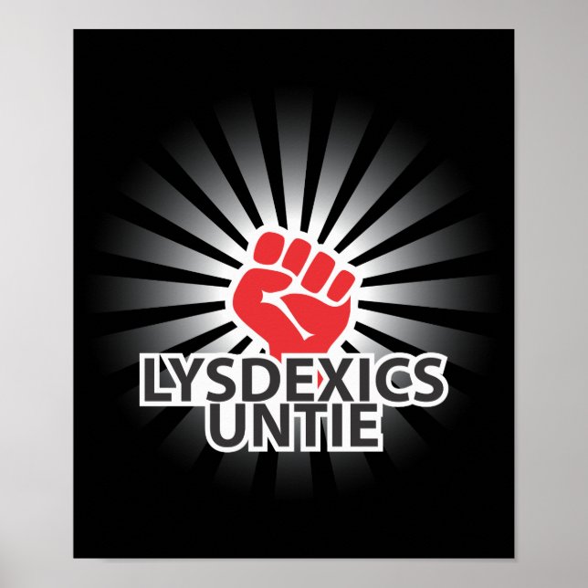Dyslexics Unite! Poster (Front)