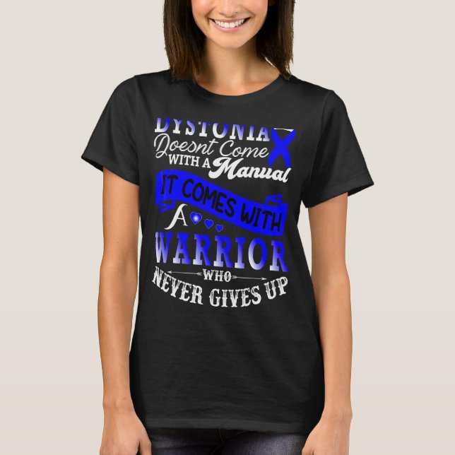 Dystonia Warrior Blue Ribbon Awareness Support T-Shirt (Front)