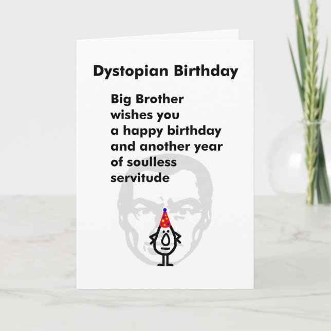 Dystopian Birthday - A Funny Birthday Poem Card (Front)