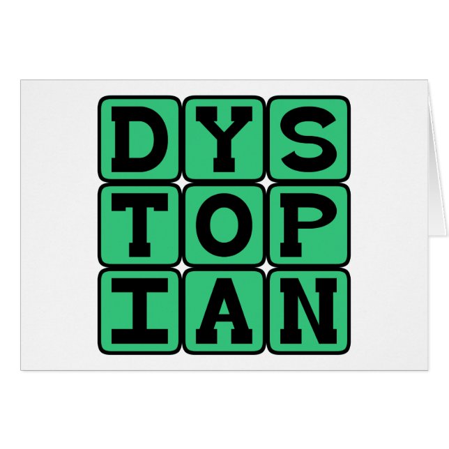 Dystopian, Miserable Society (Front Horizontal)
