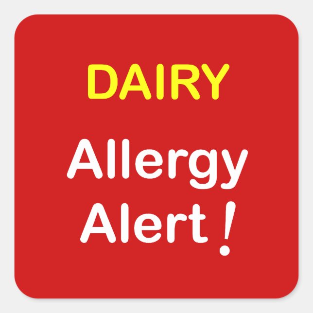 e7 - Allergy Alert - DAIRY. Square Sticker (Front)