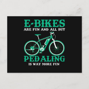 E-Bike Fun Redaling Way More Fun Biking Postcard