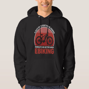 E Bike Joke E Biking on Monday E Biker Hoodie